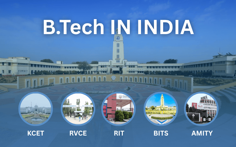 B.Tech IN INDIA